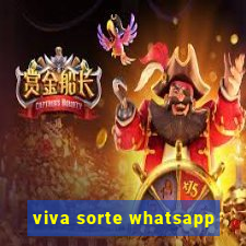 viva sorte whatsapp